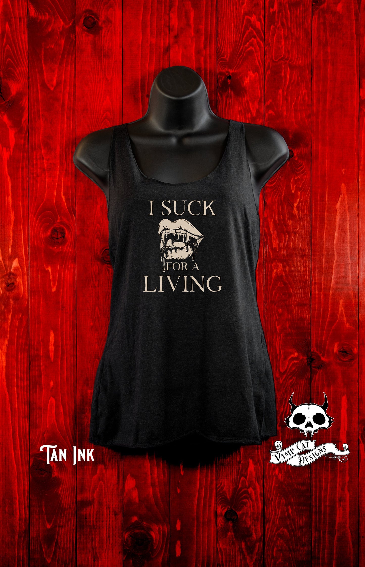 I Suck For A Living Tank Top-Gothic Tees-Vampire Graphic Art Shirt-Lust-Vampire Bloody Lips-Vampire Shirt-Adult Pun Shirt-Racer Back Tank